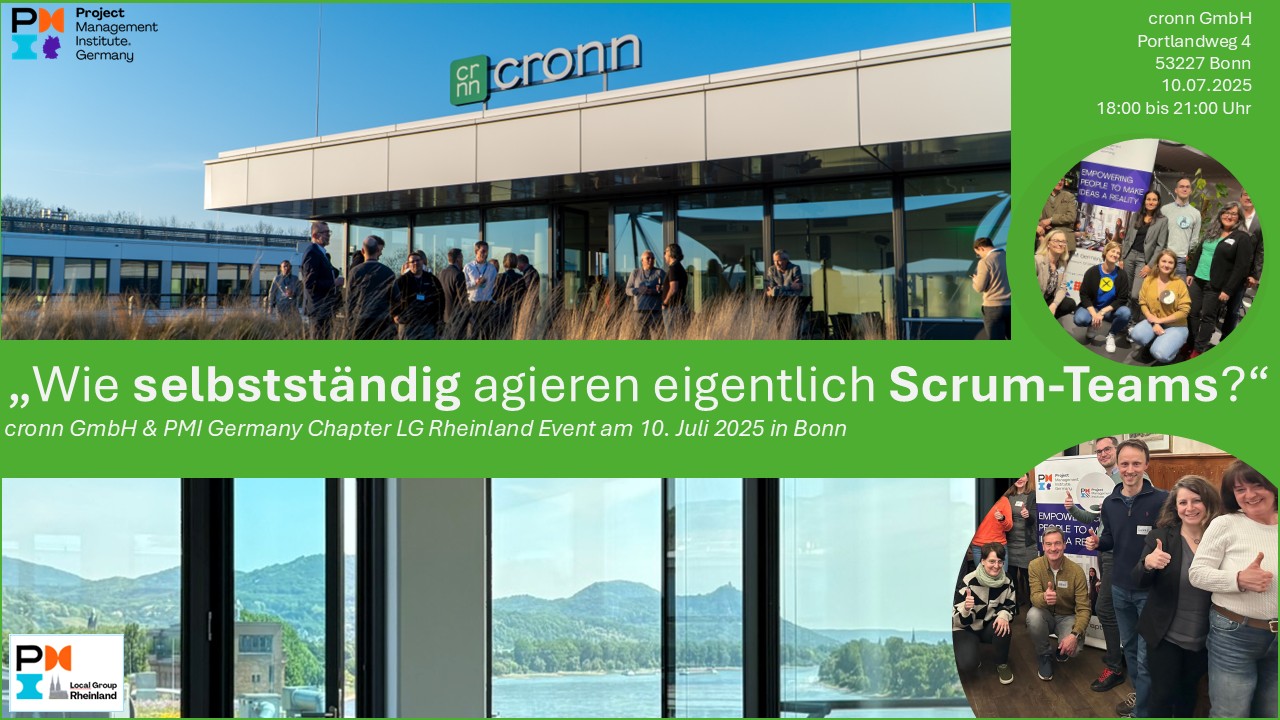 Cronn GmbH & PMI GC LG Rheinland: „Wie selbständig agieren eigentlich Scrum-Teams?“ 