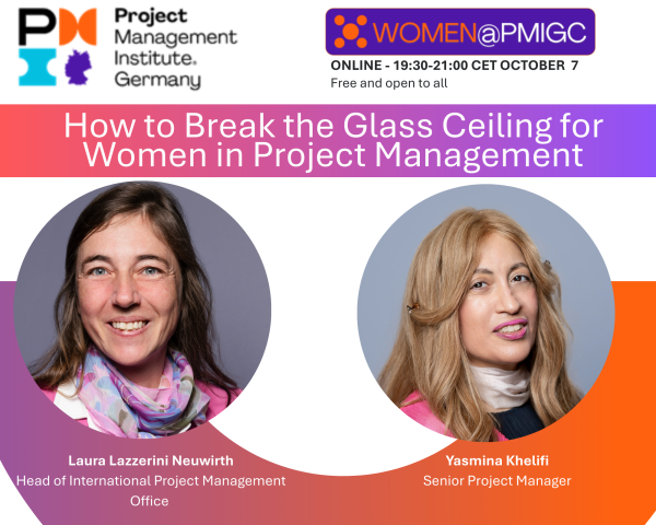 Women@PMIGC: How to Break the Glass Ceiling for Women in Project Management
